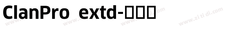 ClanPro extd字体转换